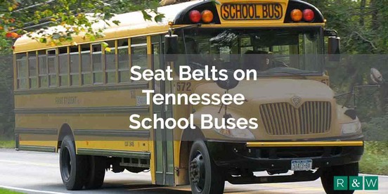 Seat Belts on Tennessee School Buses