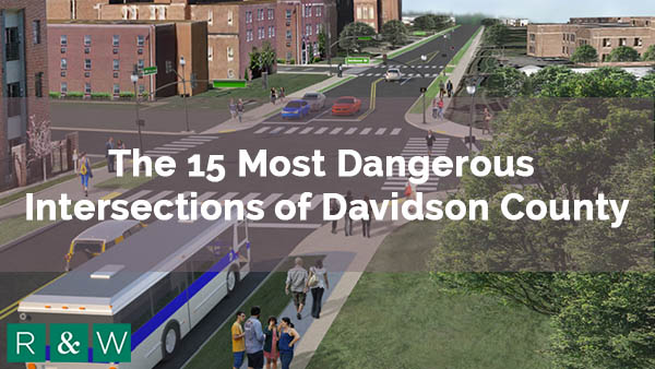 The 15 Most Dangerous Intersections of Davidson County